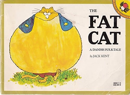 Cover of The Fat Cat: A Danish Folktale