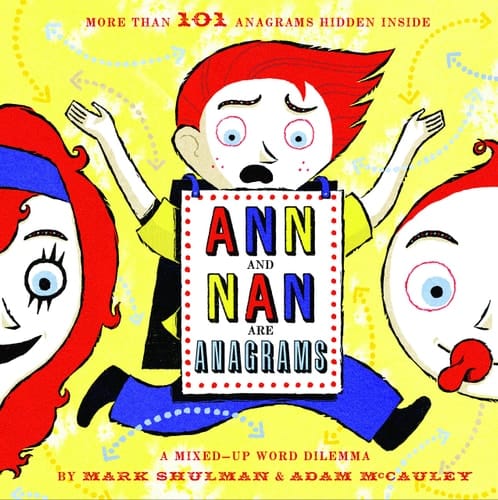 Cover of Ann and Nan Are Anagrams: A Mixed-Up Word Dilemma