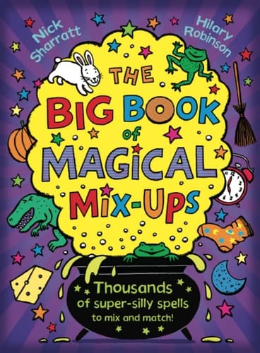 Cover of Magical Mix-Ups: The Big Book of Magical Mix-Ups