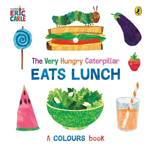 Cover of The Very Hungry Caterpillar Eats Lunch