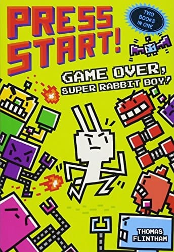 Cover of Game Over, Super Rabbit Boy! And Super Rabbit Boy Powers Up!