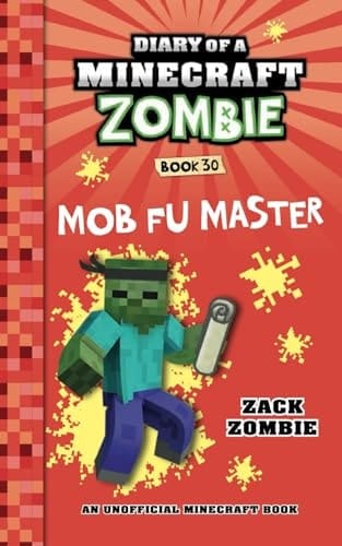 Cover of Diary of a Minecraft Zombie Mob Fu Master
