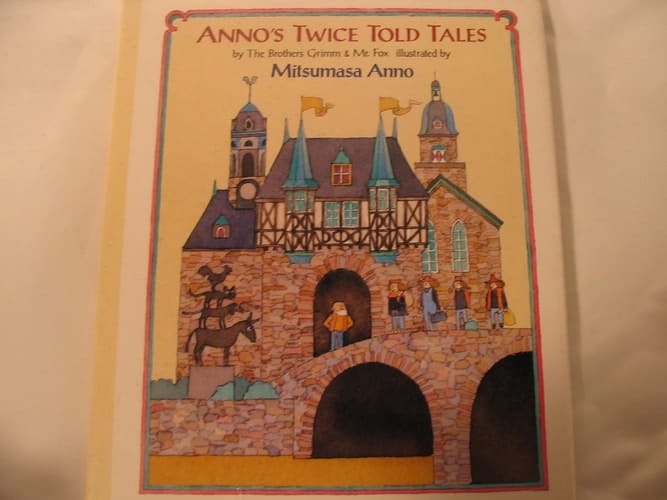 Cover of Anno's Twice Told Tales: The Fisherman and His Wife & The Four Clever Brothers