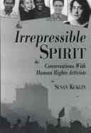 Cover of Irrepressible Spirit Conversations with Human Rights Activists