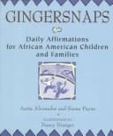 Cover of Gingersnaps: Daily Affirmations for African American Children and Families
