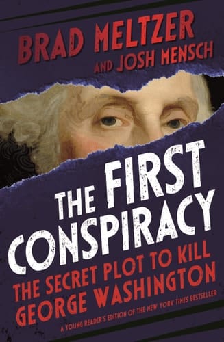 Cover of The First Conspiracy: The Secret Plot to Kill George Washington (Young Reader's Edition)