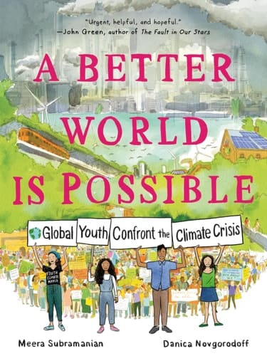 Cover of A Better World Is Possible Global Youth Confront the Climate Crisis