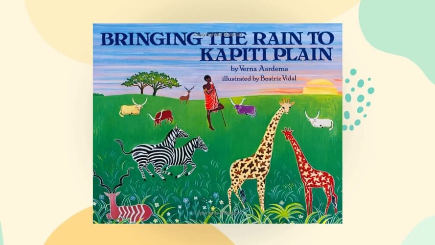Cover of Bringing the Rain to Kapiti Plain A Nandi Tale