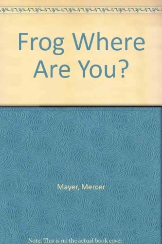 Cover of Frog, where are You?