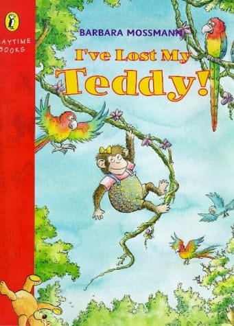 Cover of I've Lost My Teddy!