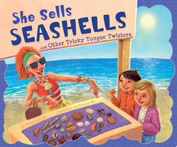 Cover of She Sells Seashells and Other Tricky Tongue Twisters