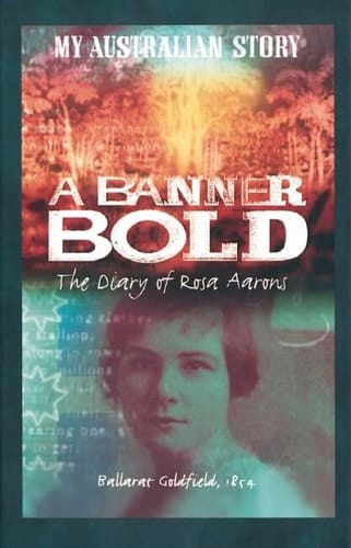 Cover of A Banner Bold: The Diary of Rosa Aarons
