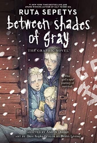 Cover of Between Shades of Gray: The Graphic Novel