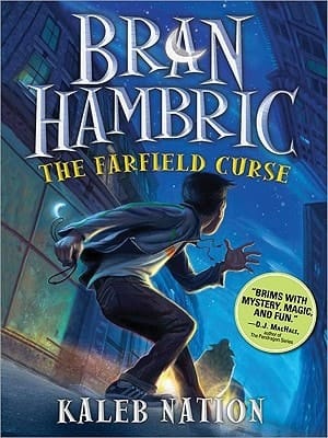 Cover of Bran Hambric The Farfield Curse