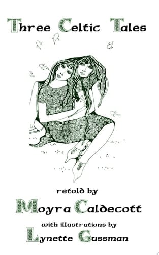 Cover of Three Celtic Tales: The Welsh Mabinogion