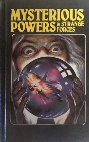 Cover of Mysterious Powers & Strange Forces