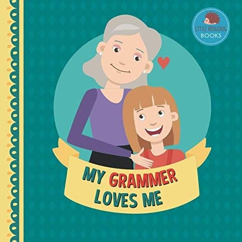 Cover of My Grammer Loves Me