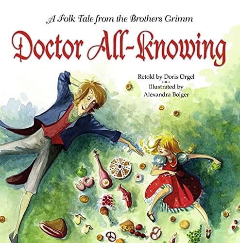 Cover of Doctor All-Knowing: A Folk Tale from the Brothers Grimm