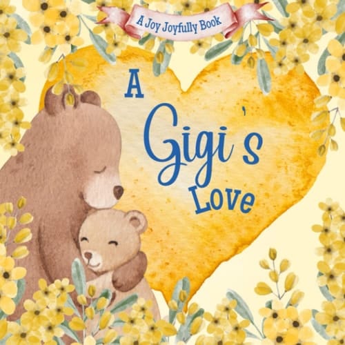 Cover of A Gigi's Love!