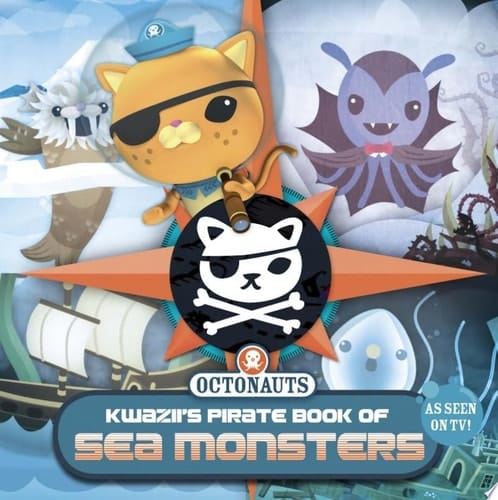 Cover of Kwazii's Pirate Book of Sea Monsters