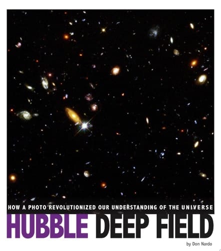 Cover of Hubble Deep Field: How a Photo Revolutionized Our Understanding of the Universe