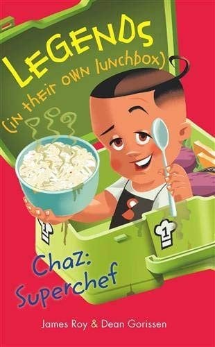 Cover of Legends in Their Own Lunchbox: Chaz: Superchef