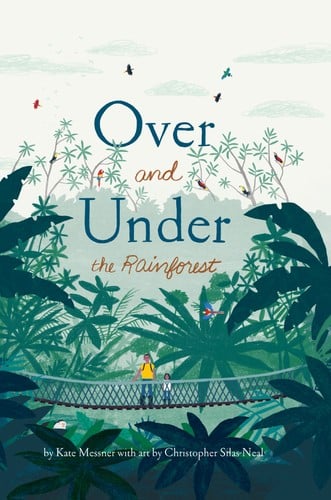 Cover of Over and Under the Rainforest