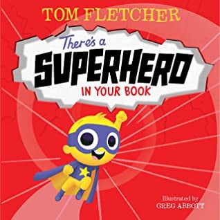 Cover of There's a Superhero in Your Book
