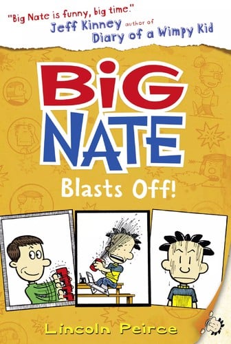 Cover of Big Nate Blasts Off