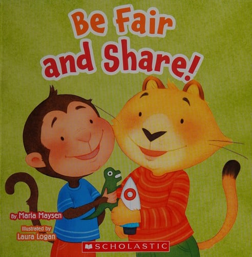 Cover of Be Fair and Share!