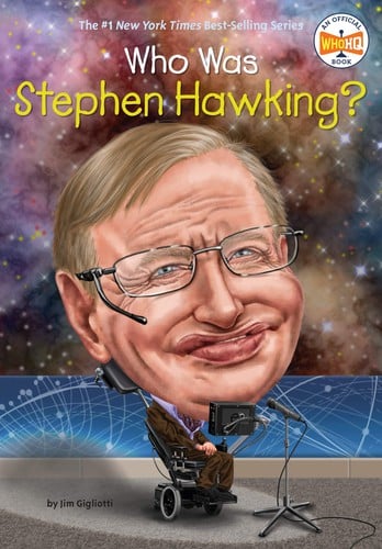 Cover of Who Was Stephen Hawking?