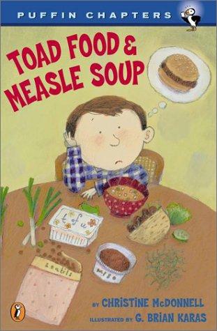 Cover of Toad Food and Measle Soup