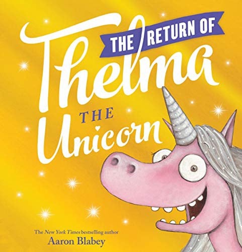 Cover of The Return of Thelma the Unicorn