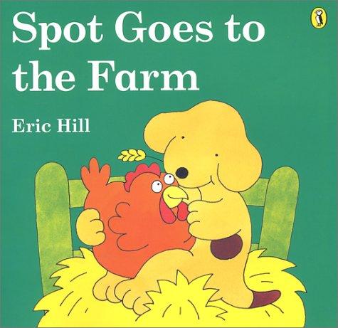 Cover of Spot Goes to the Farm