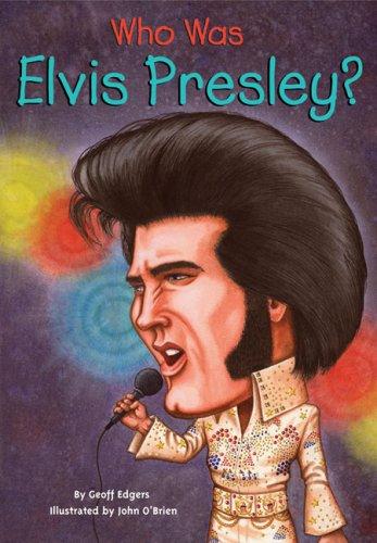 Cover of Who Was Elvis Presley?