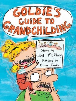 Cover of Goldie's Guide to Grandchilding