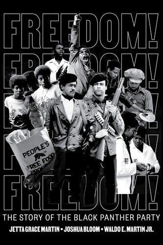 Cover of Freedom! The Story of the Black Panther Party