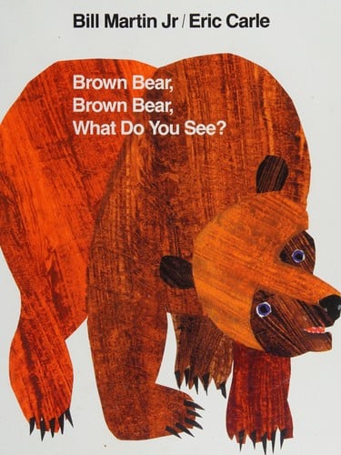 Cover of Brown Bear, Brown Bear, What Do You See?