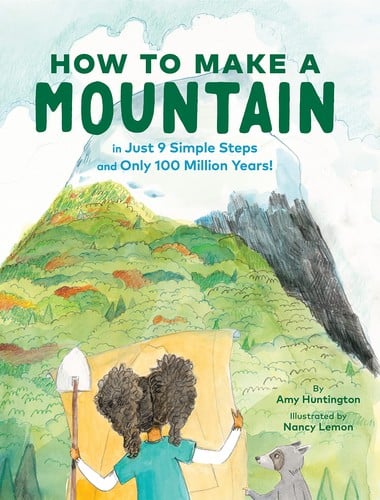 Cover of How to Make a Mountain