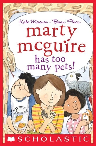 Cover of Marty McGuire Has Too Many Pets!