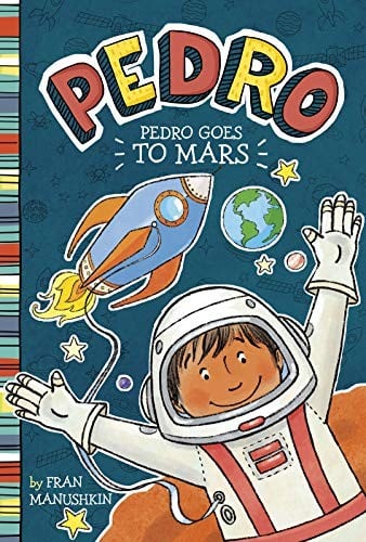 Cover of Pedro Goes to Mars