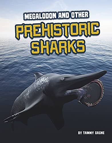 Cover of Megalodon and Other Prehistoric Sharks
