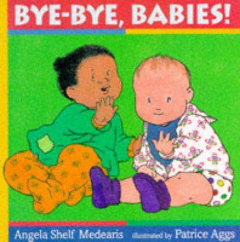 Cover of Bye-bye, Babies!