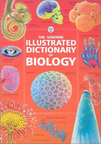 Cover of The Usborne Illustrated Dictionary of Biology