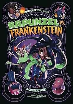 Cover of Rapunzel Vs. Frankenstein: A Graphic Novel