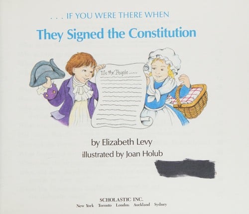 Cover of If You Were There When They Signed the Constitution