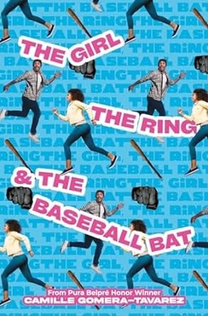Cover of The Girl, the Ring, & the Baseball Bat