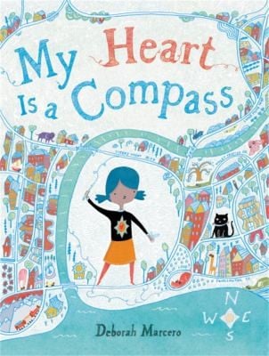 Cover of My Heart Is a Compass