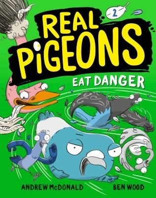 Cover of Real Pigeons Eat Danger