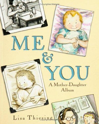 Cover of Me & You: A Mother-Daughter Album